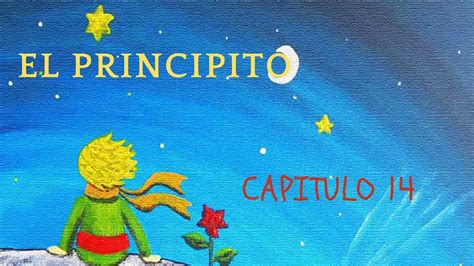 el principito capitulo 14